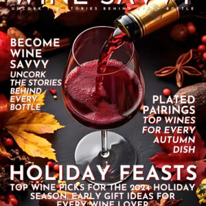 Wine Savvy Magazine - Premiere Edition